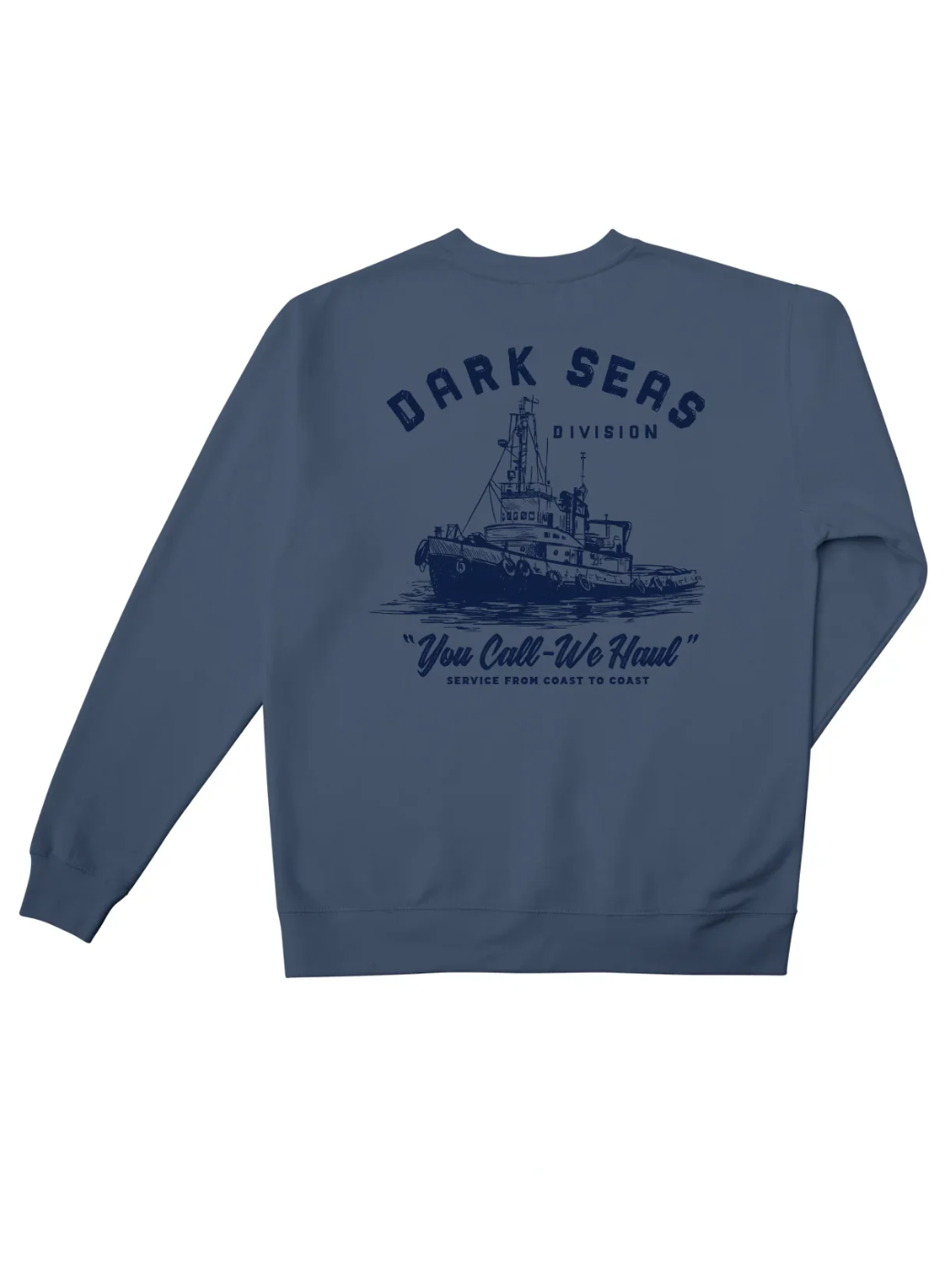 DARK SEAS WE HAUL CREWNECK SWEATSHIRT STORM BLUE